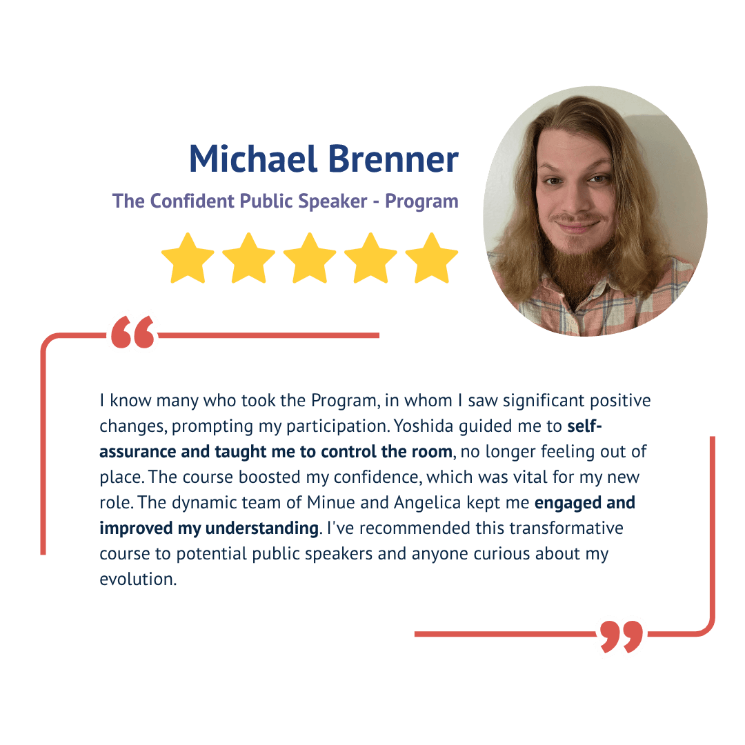 Michael Brenner — The Confident Public Speaker program testimonial