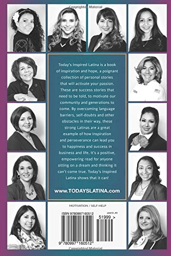 Today's Inspired Latina Volume III: Life Stories of Success in the Face of Adversity — back cover