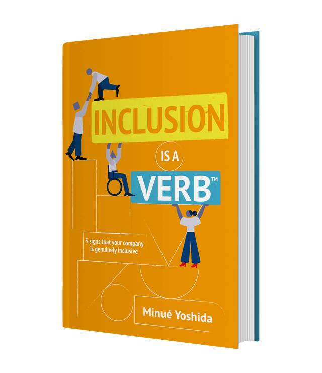 Inclusion Is A Verb — book by Minué Yoshida