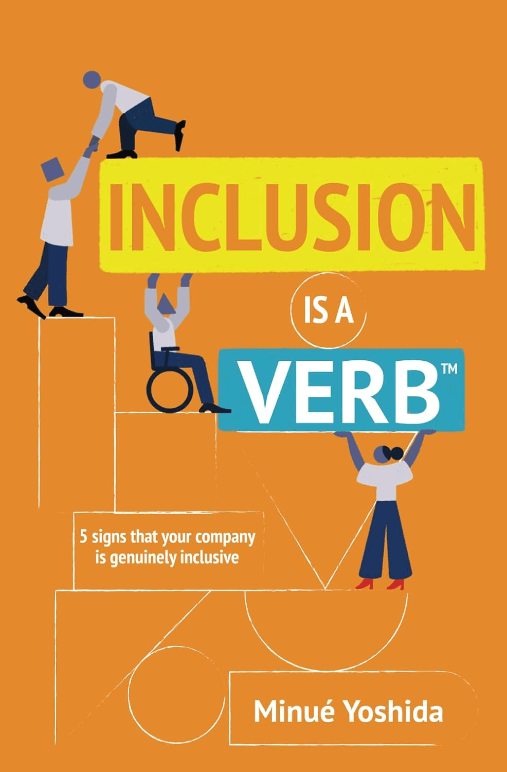 Inclusion Is A Verb